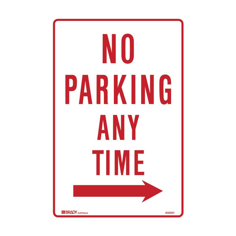 Sign (Traffic) No Parking Any Time ---> M 300x450