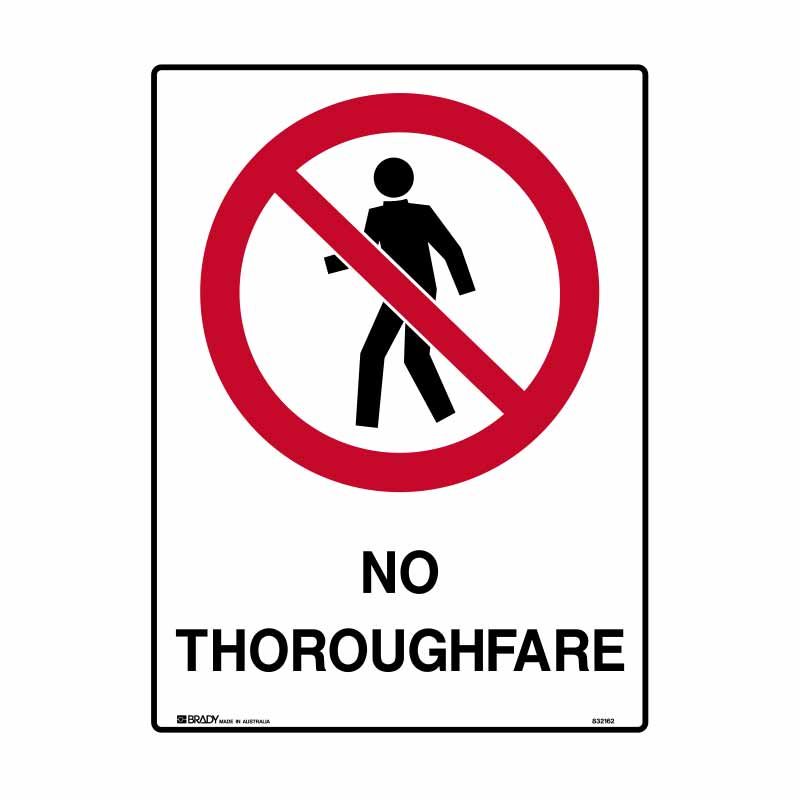Sign (Prohibition) No Thoroughfare M 225x300