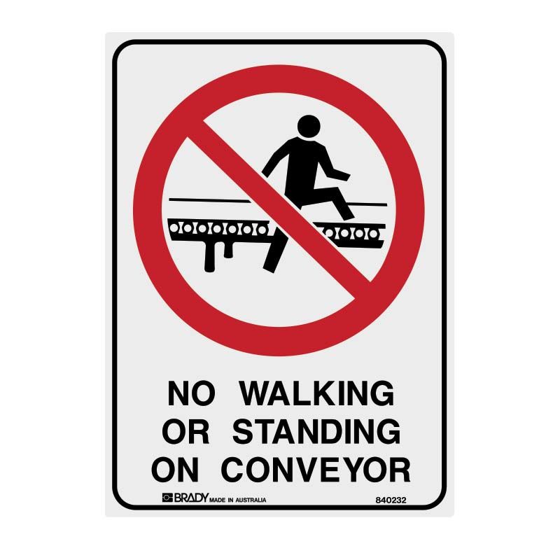 Sign (Prohibition) No Walking or Standing on Conveyor M 225x300