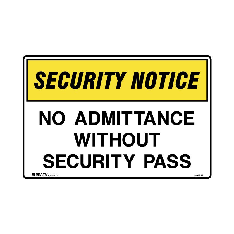 Sign (Security) No Admittance Without Security Pass M 300x225