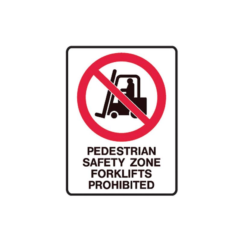 Sign (Prohibition) Pedestrian Safety Zone Forklifts Prohibited M 300x450