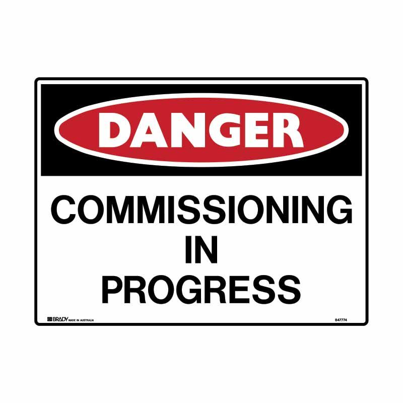 Sign Danger Commissioning in Progress C1 refm 600x450