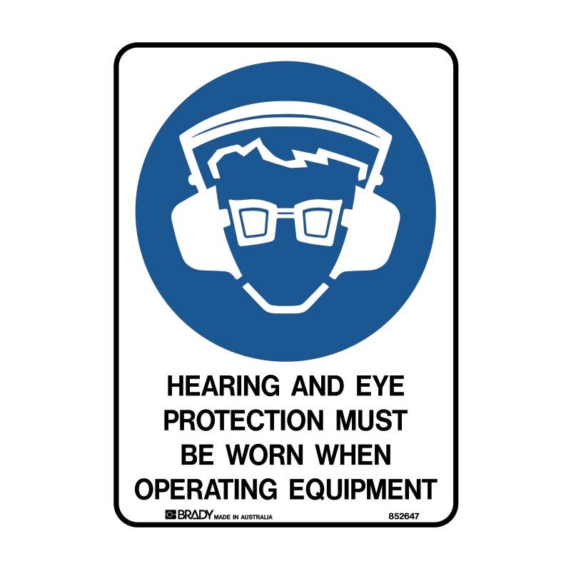 Sign (Mandatory) Hearing & Eye Protection Mbw When Operating M 225x300