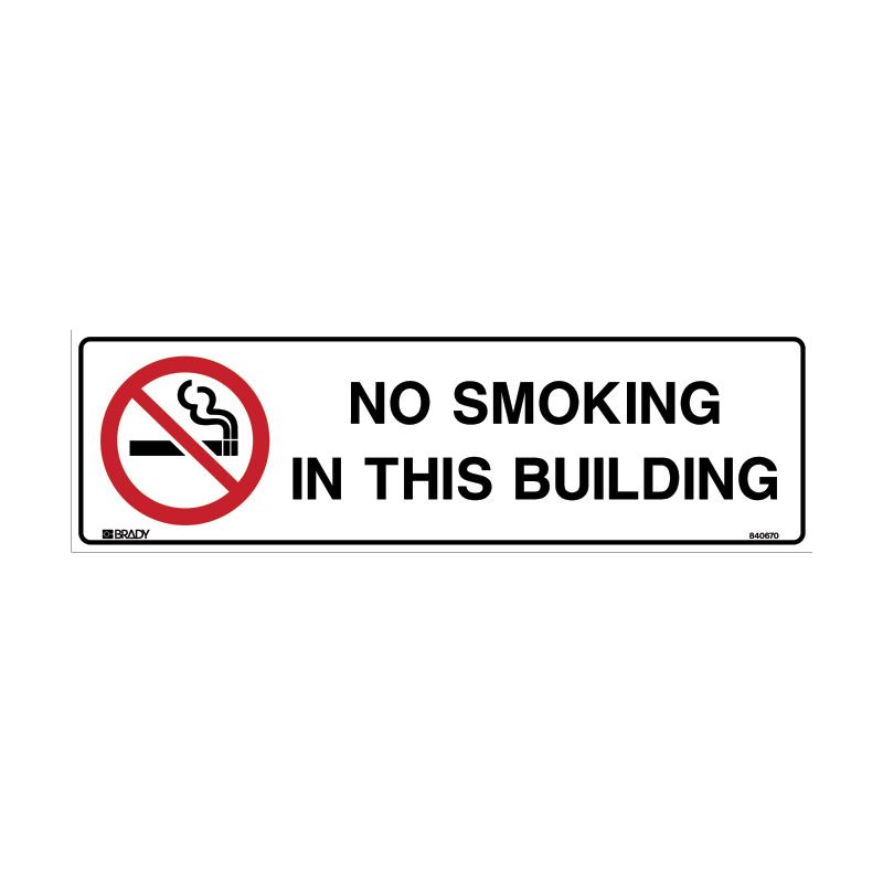 Sign (Prohibition) No Smoking In This Building P 250x75