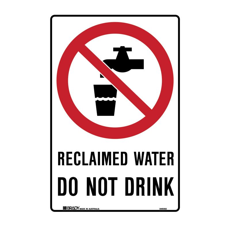 Sign (Prohibition) Reclaimed Water Do Not Drink M 300x450