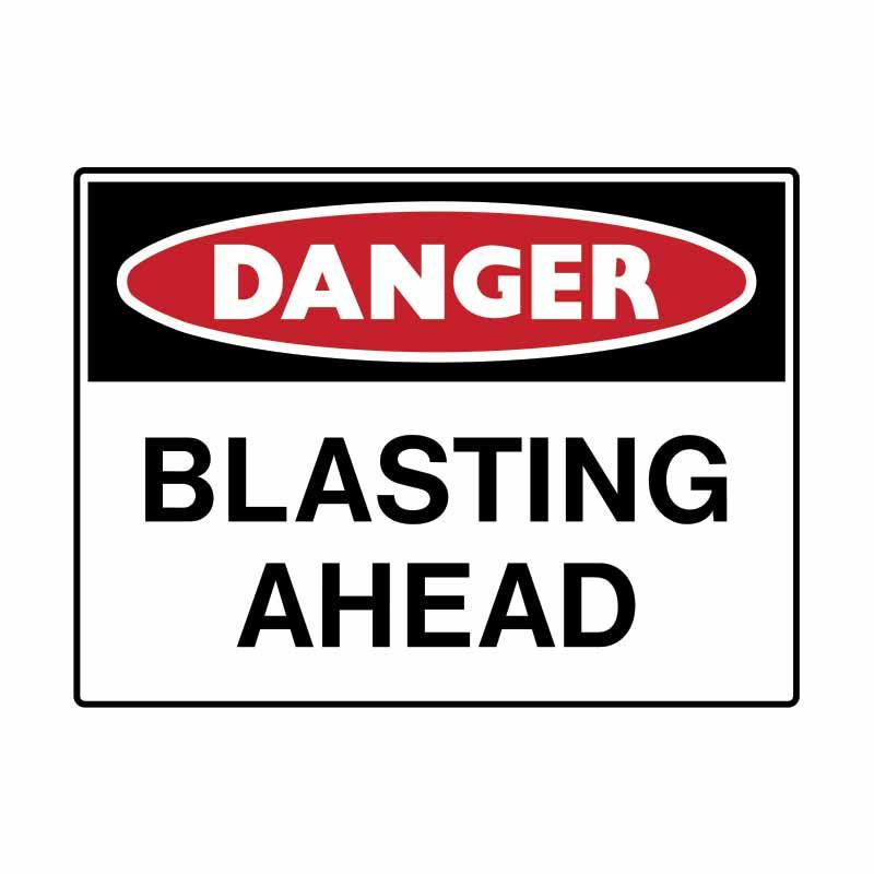 Sign Danger Blasting Ahead C1 refm 600x450