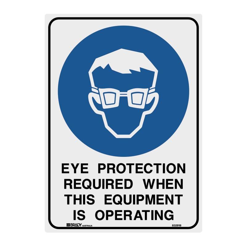 Sign (Mandatory) Eye Protection Required When Equipment M 225x300