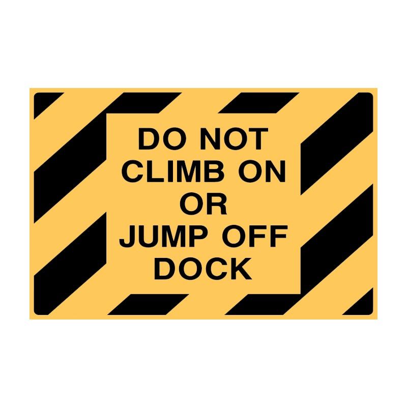Sign (Warning) Do Not Climb or Jump Off Dock P 450x300