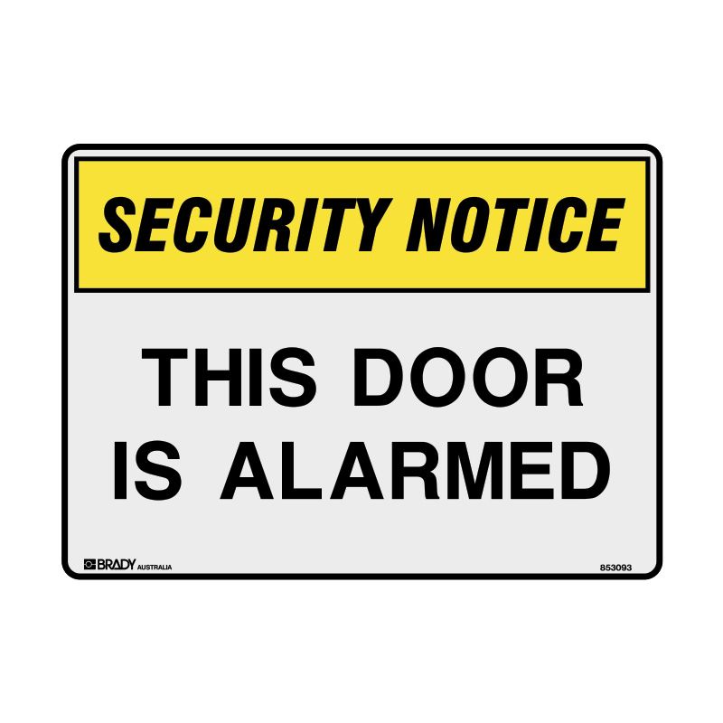 Sign (Security) This Door Is Alarmed ss 150x110 5pk