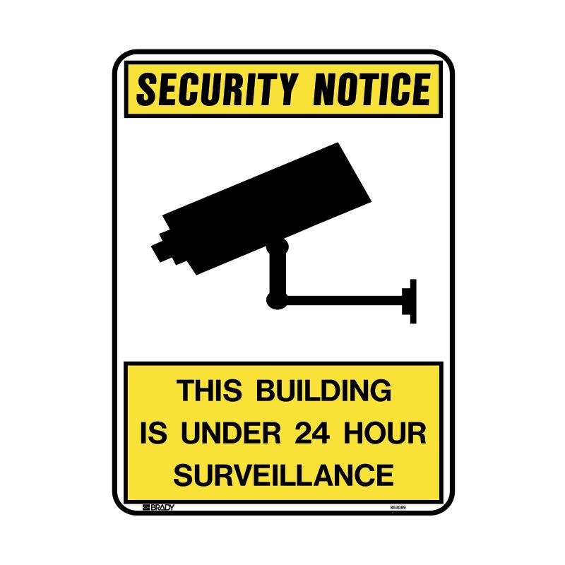 Sign (Security) This Building Is Under 24 Hour Surveillance P 300x450