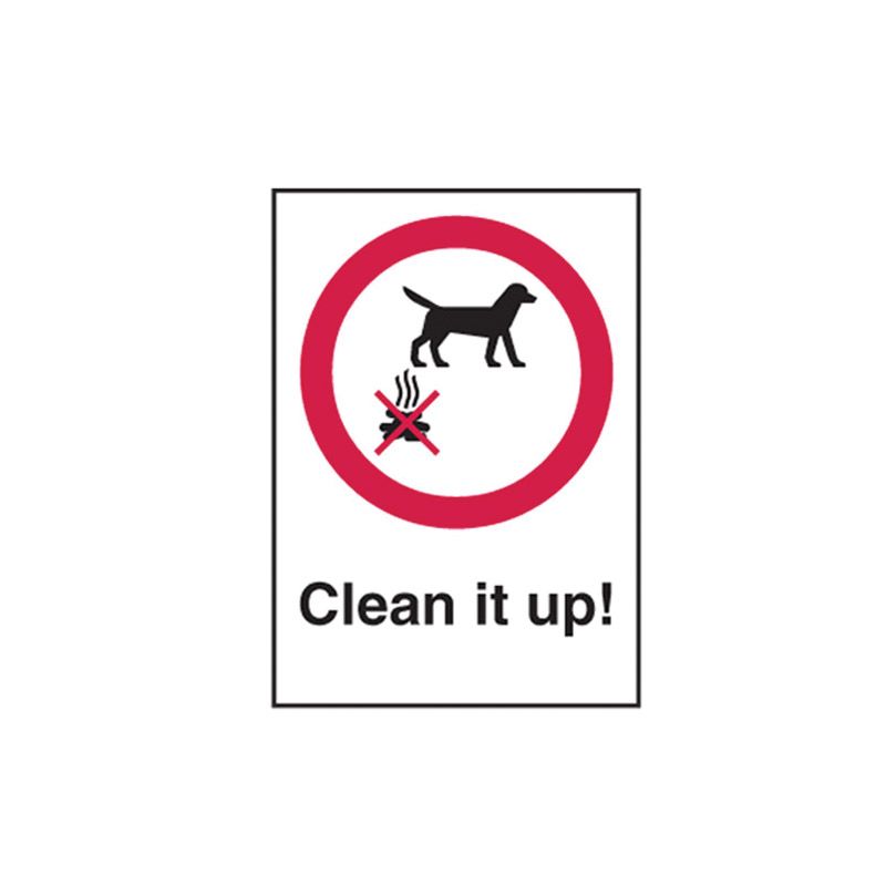 Sign (Prohibition) Clean It Up! M 225x300