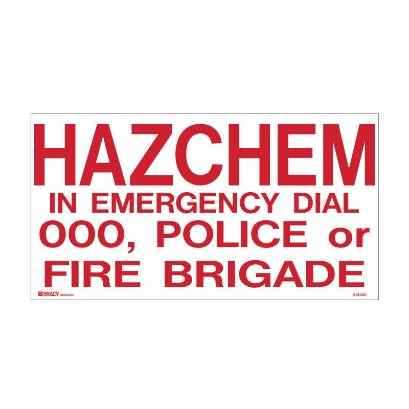 Sign Hazchem In Emergency Dial 000 M 600x300