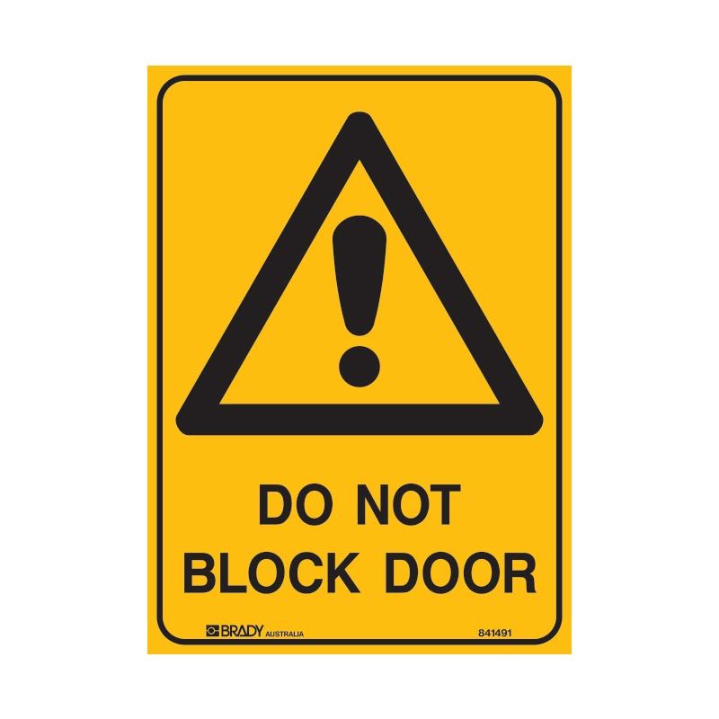 Sign (Warning) Do Not Block Door M 225x300
