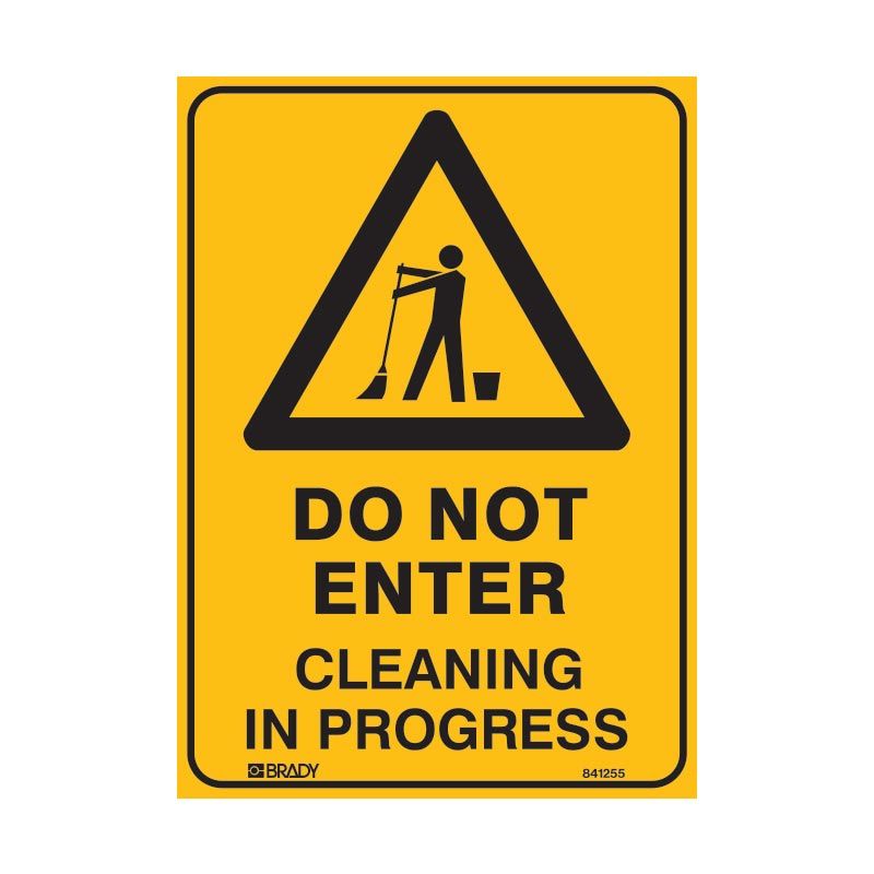 Sign (Warning) Do Not Enter Cleaning in Progress M 225x300