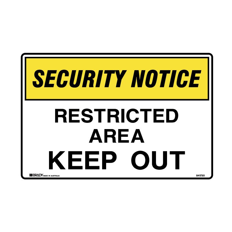 Sign (Security) Restricted Area Keep Out P 450x300