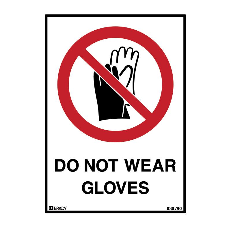 Sign (Prohibition) Do Not Wear Gloves M 225x300