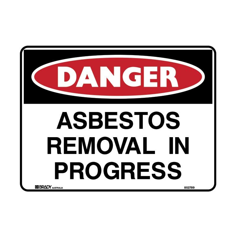 Sign Danger Asbestos Removal in Progress P 450x300